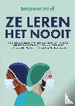 Heyl, Binjamin - Ze leren het nooit