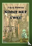 Robesin, Johan - Nooit met twee