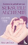 Galen, Alex van - Taoïstische geheimen van seksuele alchemie - In 3 stappen naar diepe verbinding en helende intimiteit