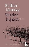 Kinsky, Esther - Verder kijken