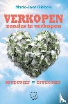 Giebels, Marie-José - Verkopen zonder te verkopen