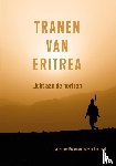 Bollen, Laurence, Amanuel, Iseyas - Tranen van Eritrea