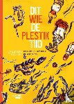 Roebers, Geert-Jan - Dit wie de plestiktiid
