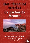 Blom, Alderik H. - Hor c’heneiled vreizhat/Us Bretonske freonen