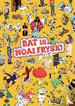 Sjoerdstra, Welmoed - Dat is moai Frysk!