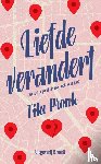 Pronk, Tila - Liefde verandert