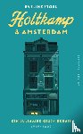 Stoel, Eveline - Holtkamp & Amsterdam