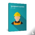 - Basisveiligheid (B-VCA)