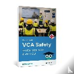  - VCA Safety B-VCA, VOL-VCA & VIL-VCU