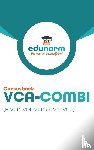  - VCA Combi cursusboek - Edunorm