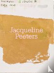 Peeters, Jacqueline - Paintings dedicated to her muse