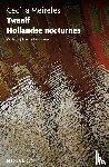 Meireles, Cecília - Twaalf Hollandse nocturnes