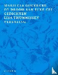 Guerrero, Maricela - De droom van elke cel