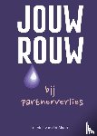 Maarel, Leoniek van der - Jouw rouw bij partnerverlies