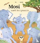 Intrabartolo, Josina - Mosi voelt het gewoon