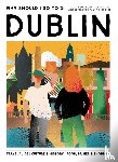 Team WSIGT - Why Should I Go To Dublin