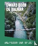 Travel, Columbus - Dwars door de Balkan