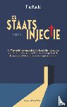 Kardol, Tinie - De Staatsinjectie