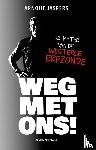 Jaspers, Arnout - Weg met ons!