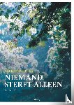Hendriks, Niek - Niemand sterft alleen