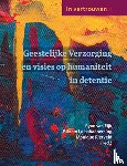 - Geestelijke Verzorging en visies op humaniteit in detentie