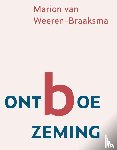 Weeren-Braaksma, Marion van - Ontboezeming