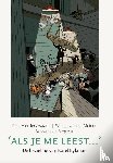 Meiden, Willem van der, Zwaard, Kees van der, Berg, Bas van den - 'Als je me leest...'