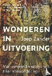 Zander, Joep - Wonderen in uitvoering