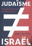 Ellis, Marc - Judaisme ≠ Israël