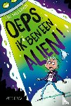 Treleaven, Lou - Oeps, ik ben alien!