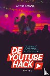 Jacobs, Annet - De YouTube Hack