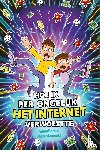 Beales, Adam - Hoe ik per ongeluk het internet verwoestte