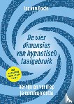 Boxtel, Jos van - De vier dimensies van hypnotisch taalgebruik - Verrijk en verdiep je communicatie