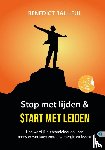 Bailleul, Benedict - Stop met lijden & start met leiden