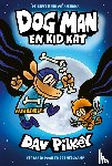 Pilkey, Dav - Dog Man en Kid Kat