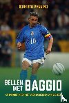 Pennino, Roberto - Bellen met Baggio
