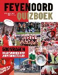 Groenendijk, Paul, Duijverman, Tim - Feyenoord Quizboek