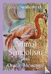 Smallenbroek, Jennie - Animal Symbolism and Oracle Messages