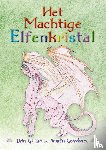 Gilliaert, Dries, Berg, Inanna van den - Het machtige elfenkristal