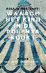 Veteranyi, Aglaja - Waarom het kind in de polenta kookt