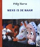 Hoorne, Philip - Mens is de naam