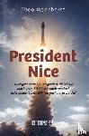 Monkhorst, Theo - President Nice