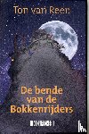 Reen, Ton van - De bende van de Bokkenrijders