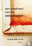 Westervaarder, Margriet - Een waakhond aan me vastgebonden