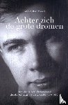 Bokhove, Niels - Achter zich de grote dromen.