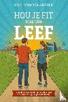 Vandenabeele, Eric - Hou je fit maar/en LEEF