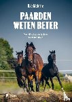 Melotte, Ilse - Paarden weten beter