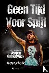 Camerlynck, Jeroen - Geen tijd voor spijt