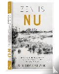 Suzuki, Shunryu - Zen is NU