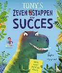 Latimer, Alex - Tony's zeven stappen naar succes